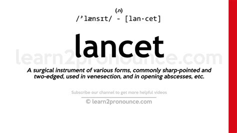 Lancet Meaning With Example