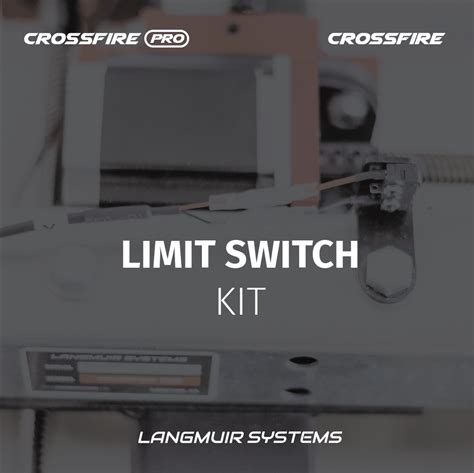 Langmuir Limit Switch Kit