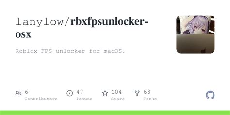 lanylow/rbxfpsunlocker-osx: Roblox FPS unlocker for macOS. - GitHub