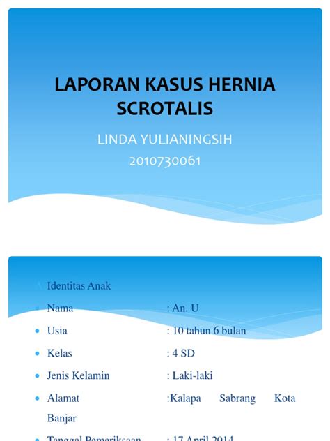 laporan kasus hernia scrotalis