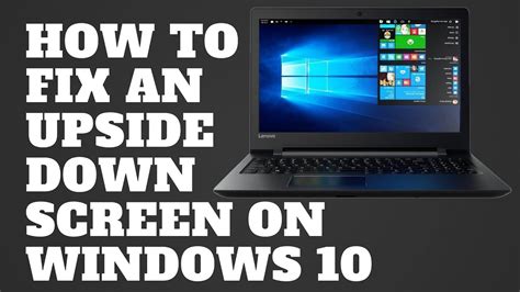 How to fix upside down computer screen 2020 YouTube