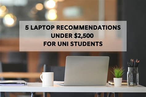 Laptop Recommendations For Students