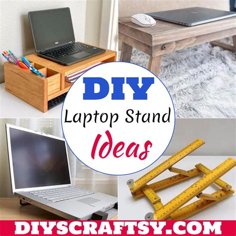 Laptop Stand Ideas