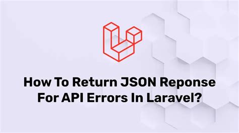 laravel api error response json