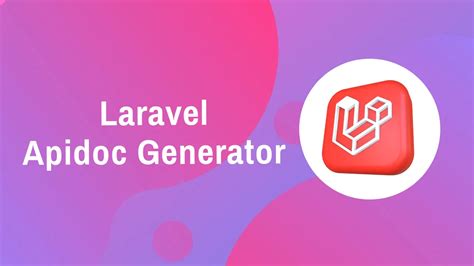 laravel apidoc generator