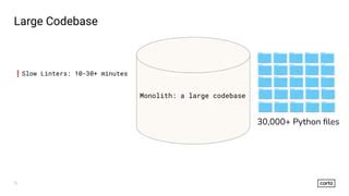 large python codebase