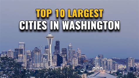 largest cities in washington