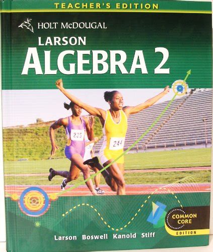 Larson Algebra 2 Common Core Textbook Pdf