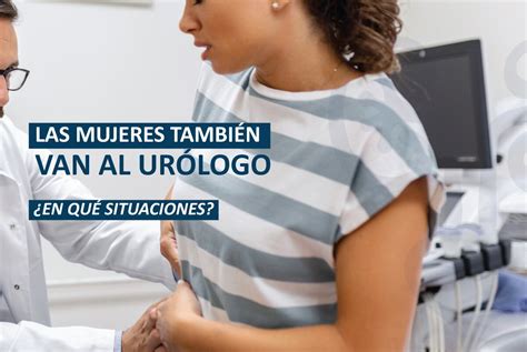 las mujeres van al urologo