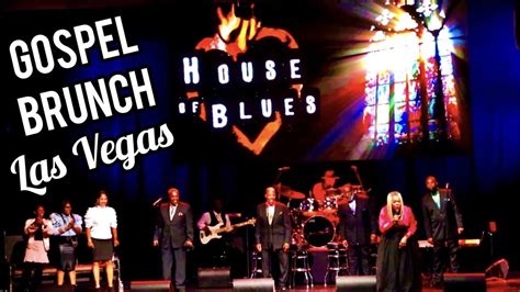 las vegas house of blues gospel brunch