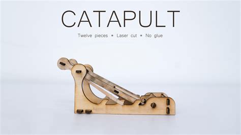 Laser Cut Catapult