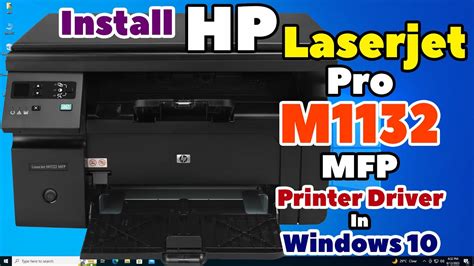 Laserjet Printer M1132 Mfp Driver