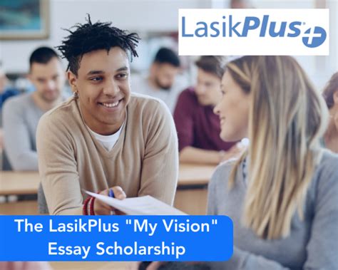 2,500 LasikPlus My Vision Scholarship for College Students Due 1/6