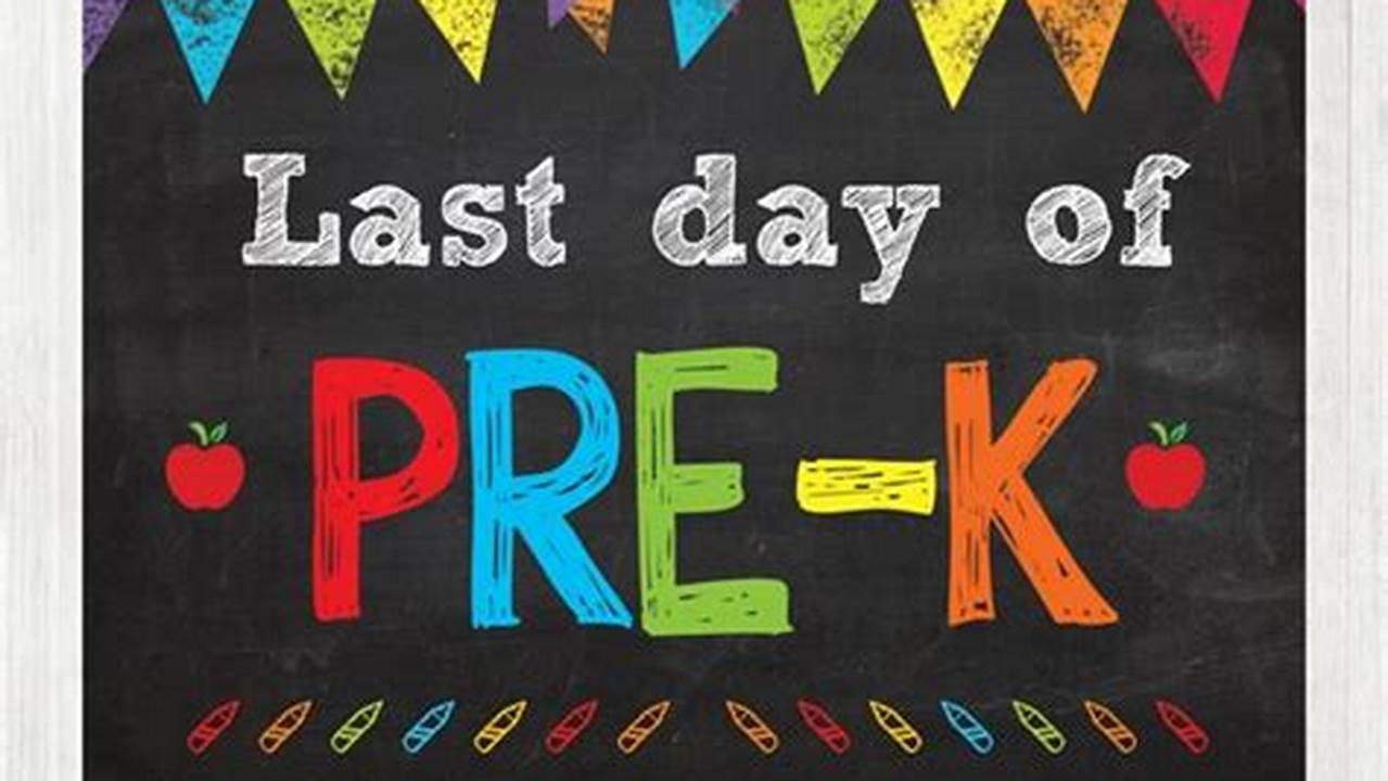 Tips for a Memorable and Meaningful Last Day of Pre-K