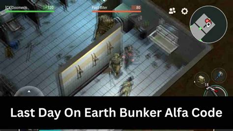 last on earth bunker alfa code