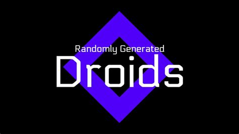 last world in randomly generated droids