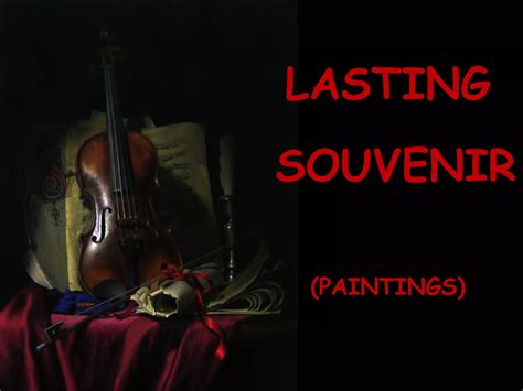 lasting Souvenir