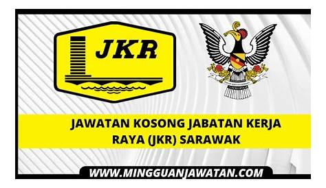 Jawatan Kosong di Jabatan Kerja Raya Sarawak - JOBCARI.COM | JAWATAN