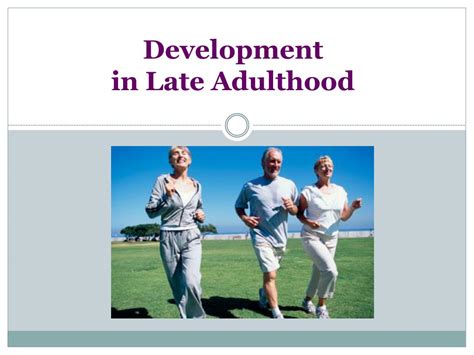 late adulthood psychosocial development