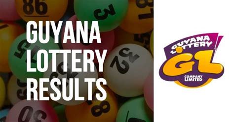 latest lottery results guyana lottery company