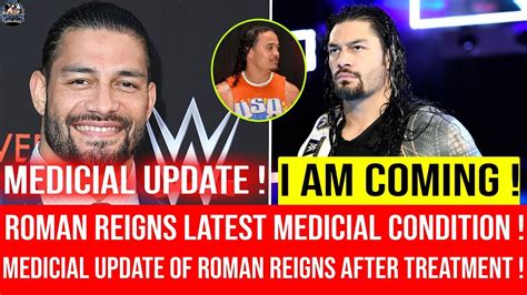 latest news about roman reigns health