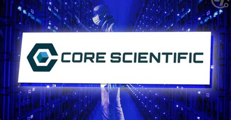 latest news on core scientific