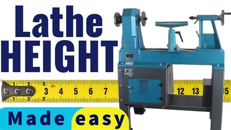 Lathe Turning Height