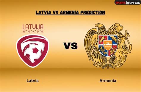 latvia vs armenia prediction