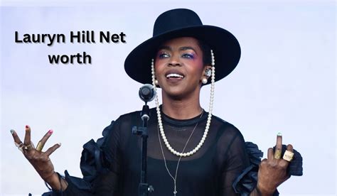 lauryn hill net worth 2022