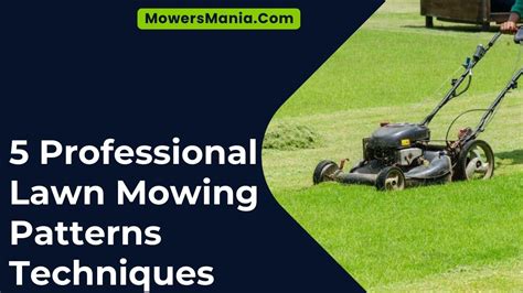 Lawn Mowing Patterns Push Mower