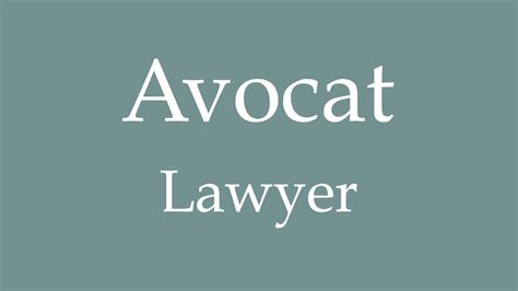 Lawyer In French: A Comprehensive Guide