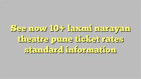 laxmi narayan theatre contact number