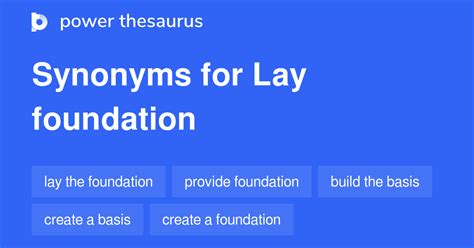 lay foundation meaning synonyms