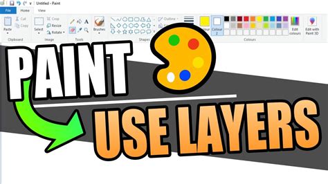 Layers In Microsoft Paint: A Comprehensive Guide
