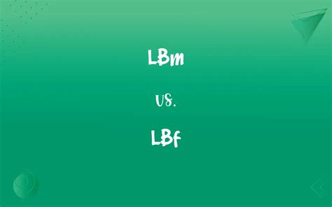 lbm lbf