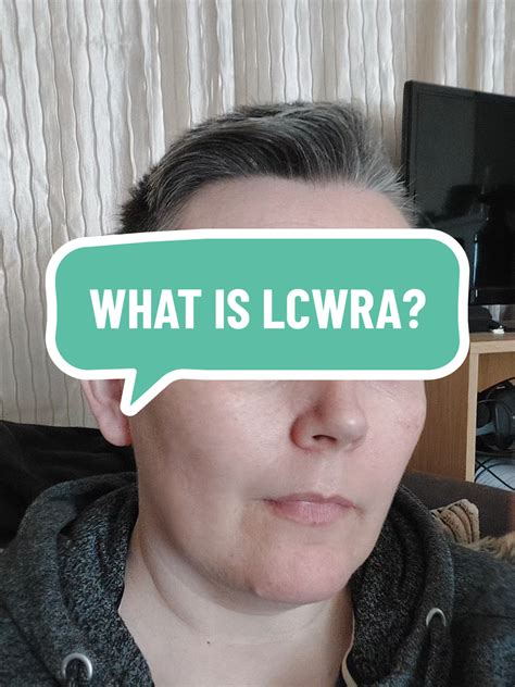 lcwra meaning
