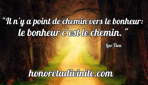 Le chemin du bonheur