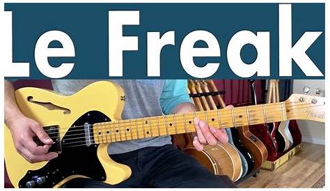 Chic Le Freak Guitar Lesson - YouTube