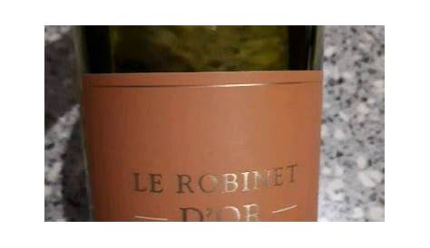 Le Robinet Dor Wijn D Or Signature Range Cinsault Rose 2016 Wine Info