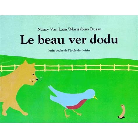 View Le Beau Ver Dodu References