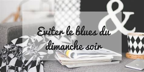 le blues du dimanche soir