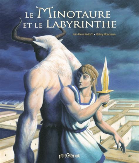 le labyrinthe et le minotaure