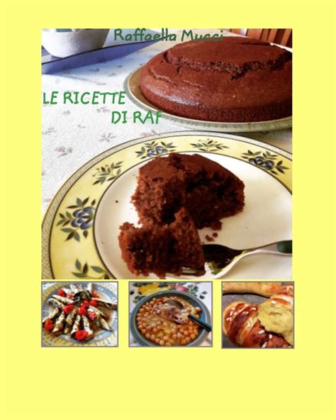 le ricette di raffaella