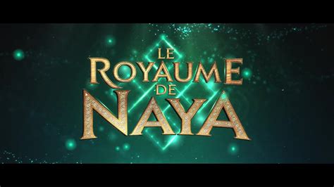 le royaume de naya streaming
