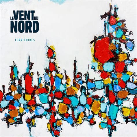 le vent du nord chanson