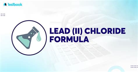 Lead Chloride Formula Weight