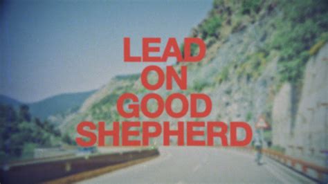 lead on good shepherd youtube