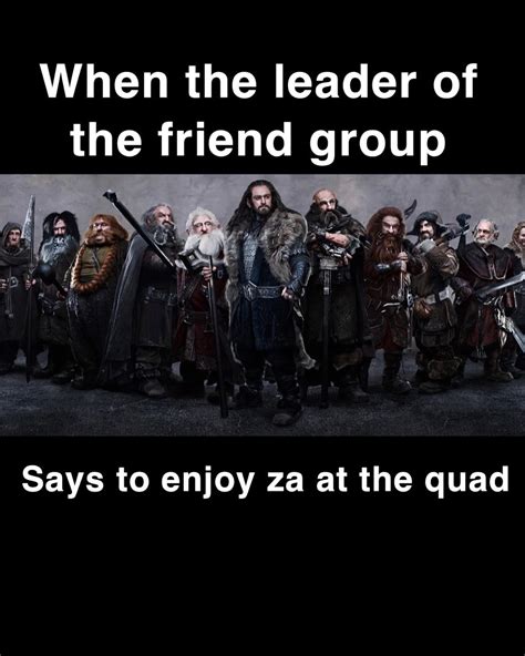 leader of the friend group meme