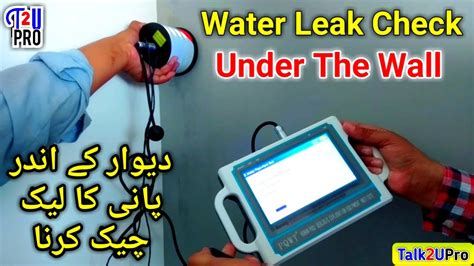 Leak Detection Behind Wall