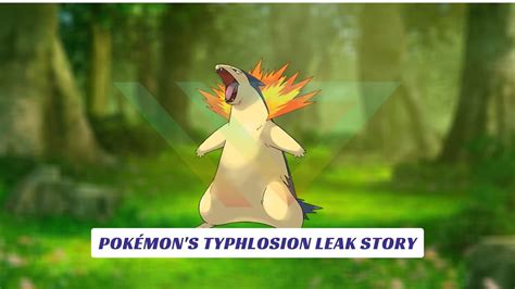 leak image typhlosion